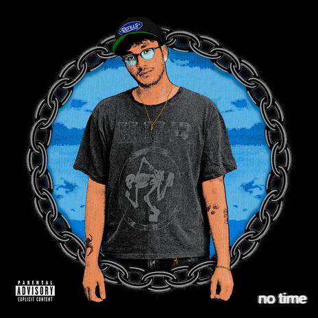 No Time | Boomplay Music