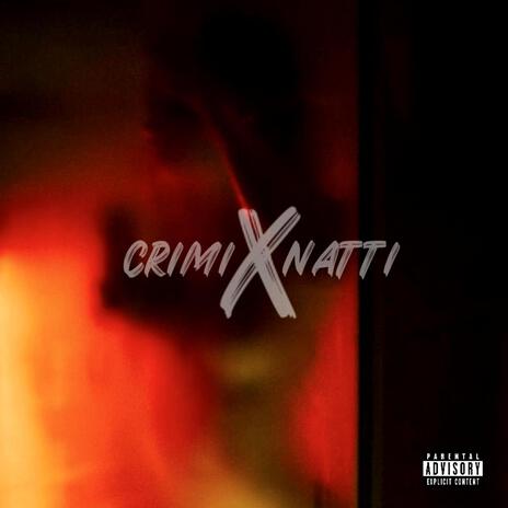 crimiXnatti | Boomplay Music