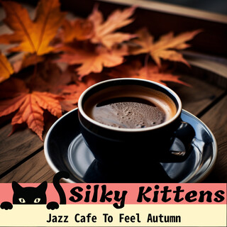 Jazz Cafe To Feel Autumn