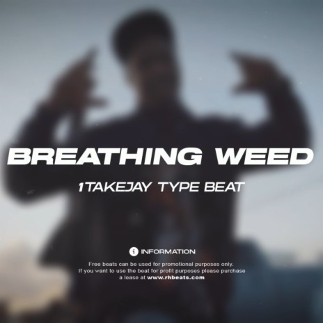 Breathing weed | Boomplay Music