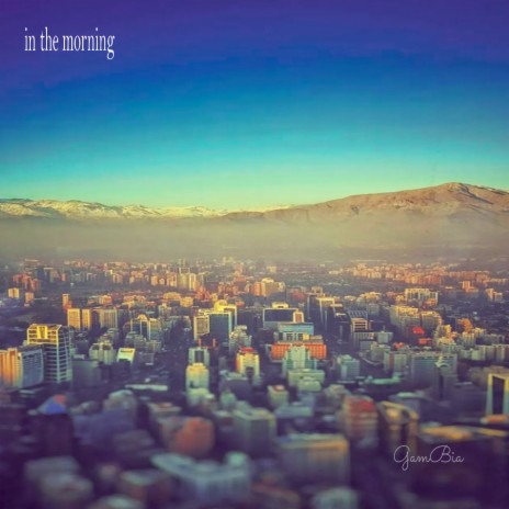 In the Morning | Boomplay Music