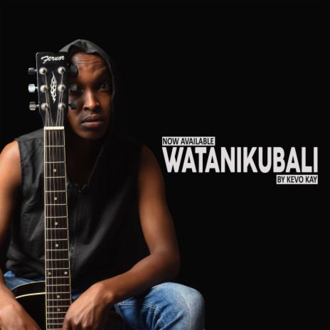 Watanikubali | Boomplay Music