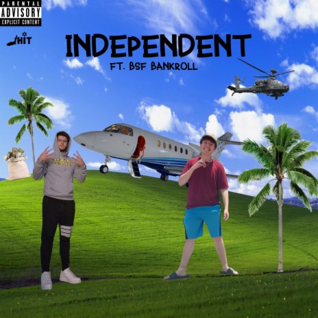 Independent ft. BSF Bankroll | Boomplay Music