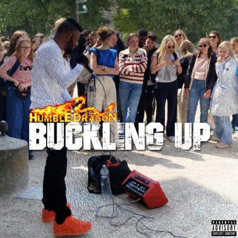 Buckling Up | Boomplay Music