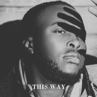 This Way (Solo Rendition) lyrics | Boomplay Music