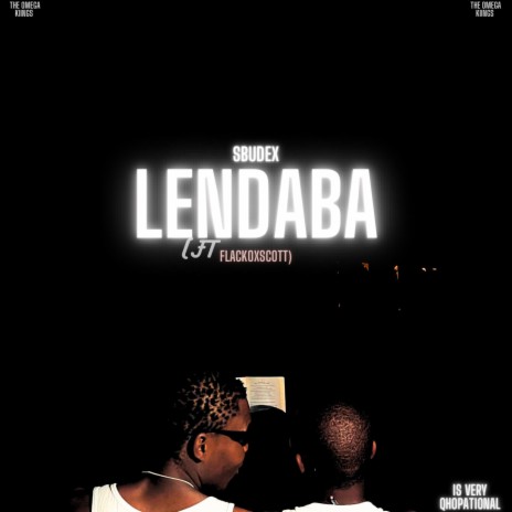 Lendaba ft. Flackoxscott | Boomplay Music