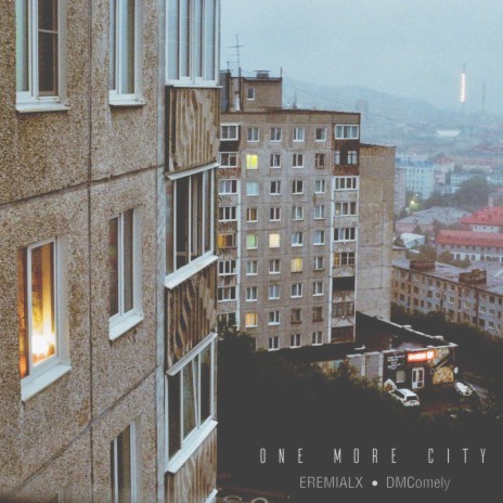 One More City ft. DMComely | Boomplay Music