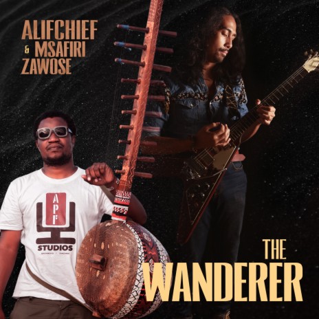 The Wanderer ft. Msafiri Zawose