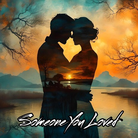 Someone You Loved | Boomplay Music