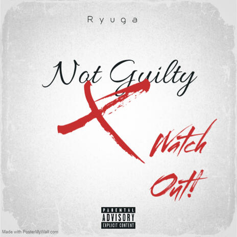 Not Guilty | Boomplay Music