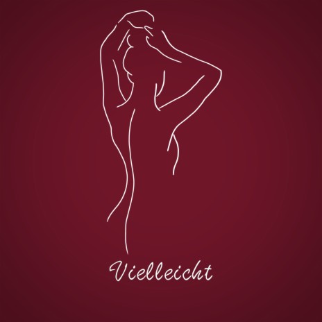 Vielleicht | Boomplay Music