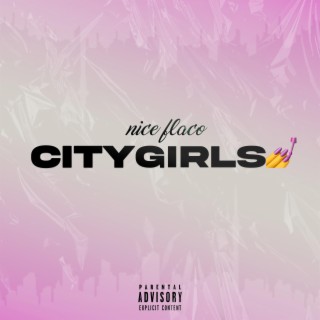 CITY GIRLS lyrics | Boomplay Music