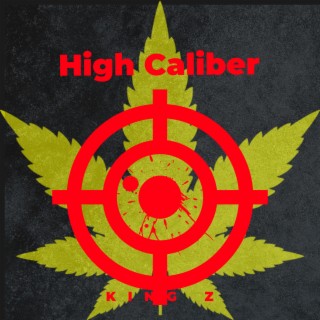 High Caliber