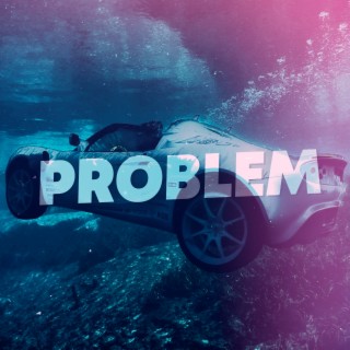 Problem