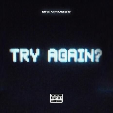 Try Again | Boomplay Music