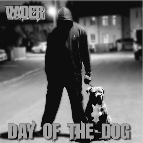 Day of the Dog | Boomplay Music