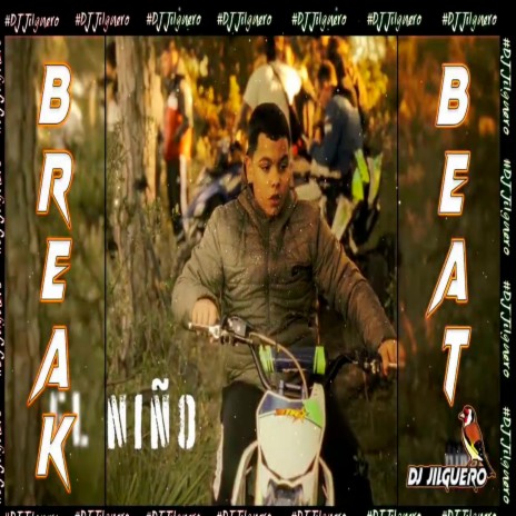 El Niño BreakBeat ft. Tony Muñoz | Boomplay Music