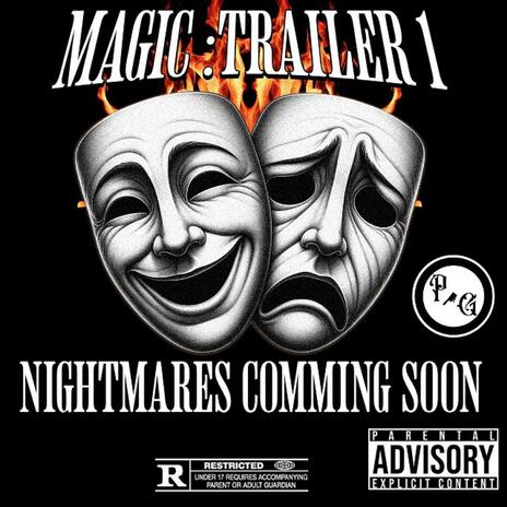 Magic: Trailer # 1 | Boomplay Music