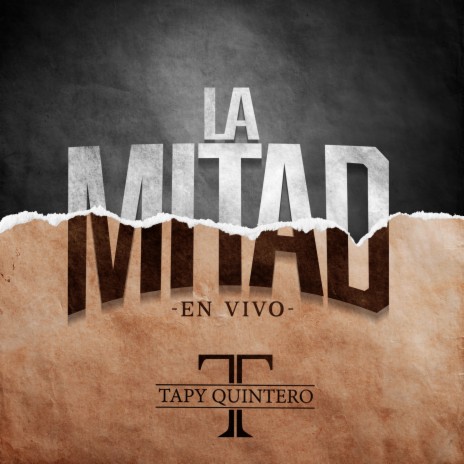 La Mitad (En Vivo)