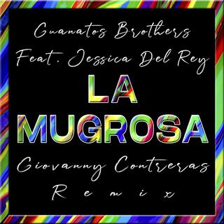 La Mugrosa (Rmx)