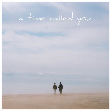 A Time Called You | Boomplay Music