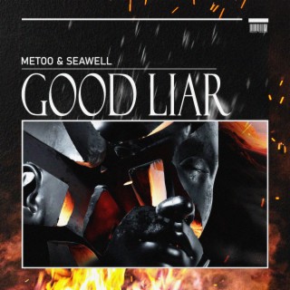 Good Liar (Radio Edit)