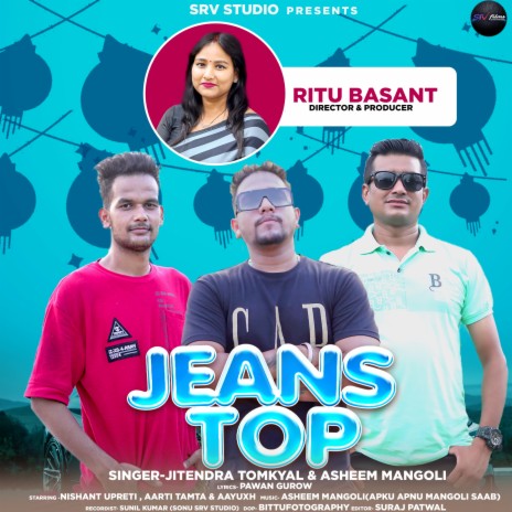 Jeans Top Srv Films (Uttarakhandi) | Boomplay Music