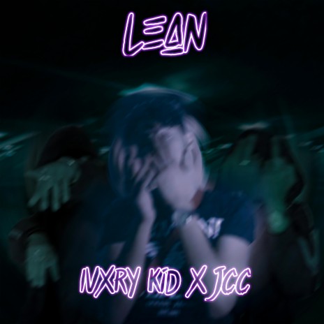 Lean ft. JCC