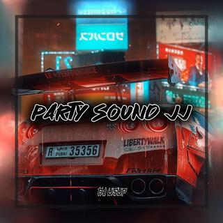 Party Sound JJ