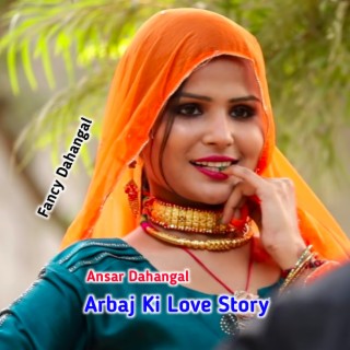 Arbaj Ki Love Story