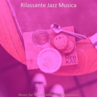 Music for Sunday Morning (Bossanova)