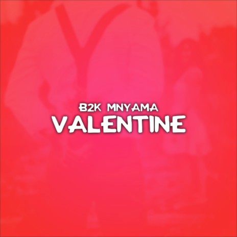 Valentine | Boomplay Music