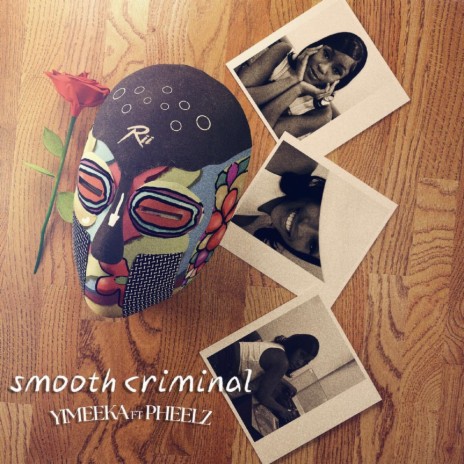 Smooth Criminal ft. Pheelz | Boomplay Music