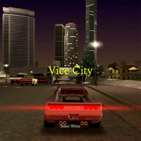 Vice City | Boomplay Music