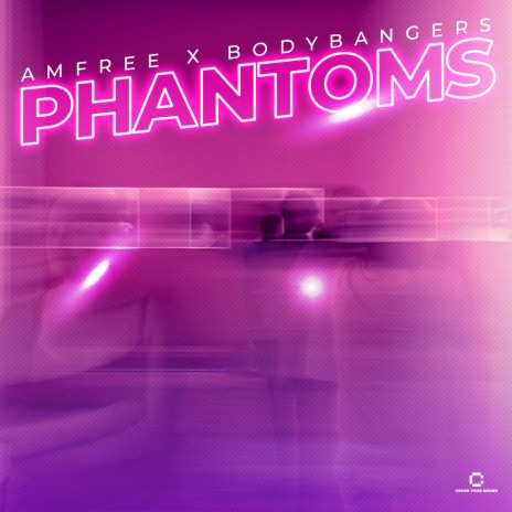 Phantoms ft. Bodybangers | Boomplay Music