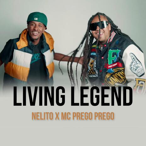 living lengend ft. MC Prego Prego | Boomplay Music