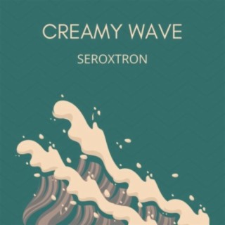 Creamy wave