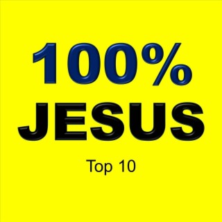 100% Jesus