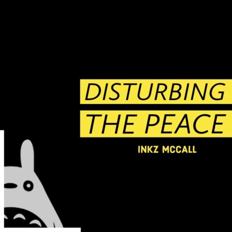 Disturbing the Peace | Boomplay Music