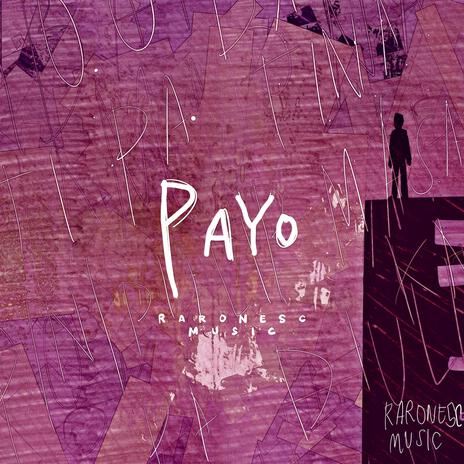 Payo | Boomplay Music