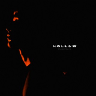 Hollow ft. LAYNE lyrics | Boomplay Music