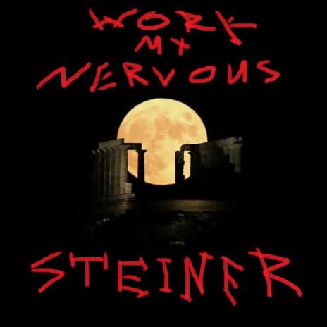 Work My Nervous | Boomplay Music