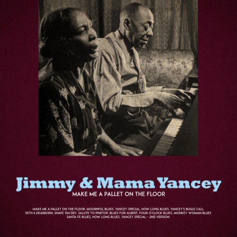 How Long Blues ft. Mama Yancey | Boomplay Music