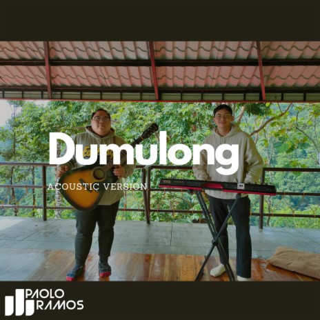 Dumulong (Acoustic Version) | Boomplay Music