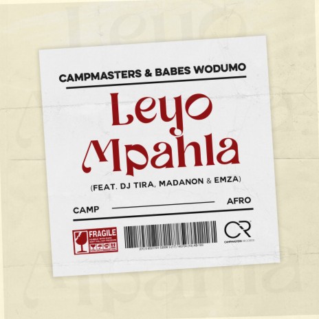 Leyo Mpahla ft. Babes Wodumo, DJ Tira, Madanon & Emza | Boomplay Music