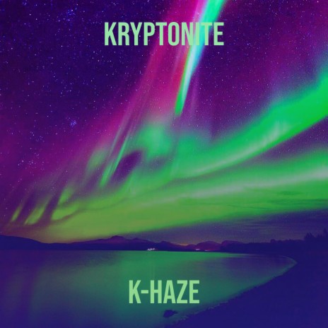 Kryptonite | Boomplay Music