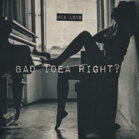 bad idea right? | Boomplay Music