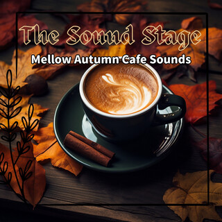 Mellow Autumn Cafe Sounds