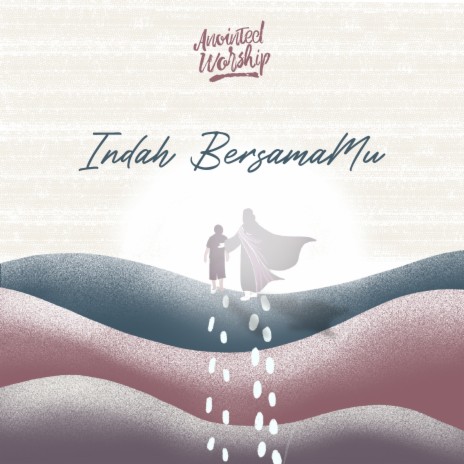 Indah BersamaMu | Boomplay Music