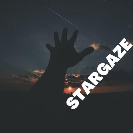 STARGAZE | Boomplay Music